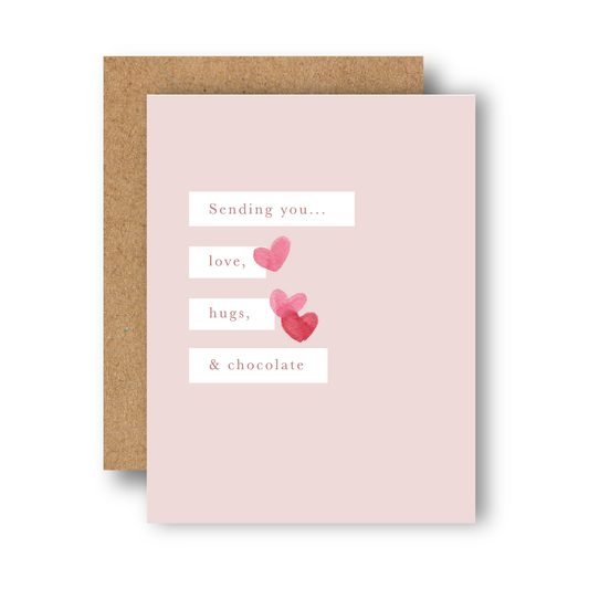 Sending You Love Hugs and Chocolate Greeting Card