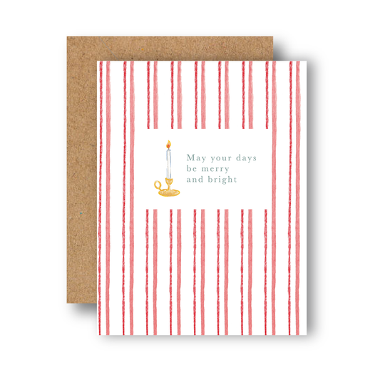 May Your Days Be Merry & Bright Greeting Card