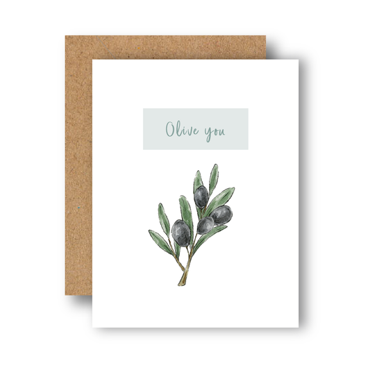 Olive You Greeting Card