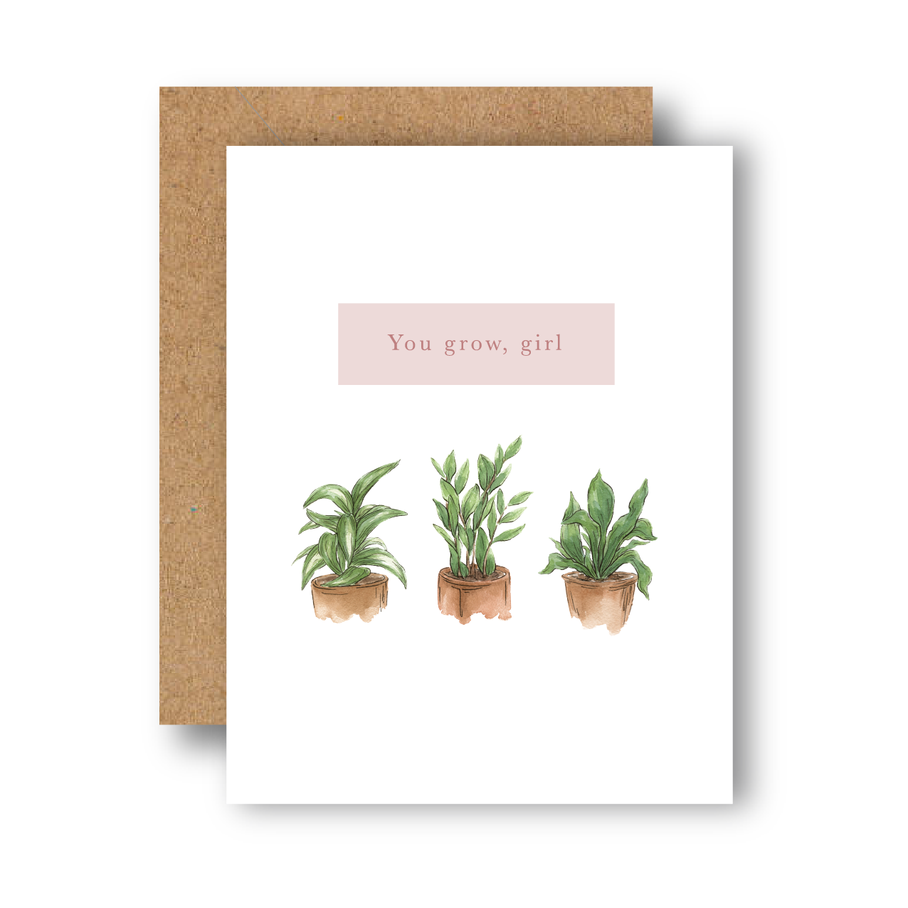 You Grow Girl Greeting Card