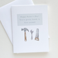 Dad, You're Pretty Handy Greeting Card